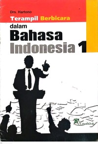 Image of 1-Terampil Berbicara dalam Bahasa Indonesia