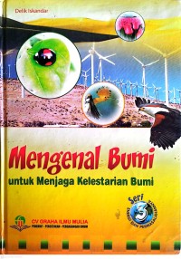 Image of 3-Mengenal Bumi untuk Menjaga Kelestarian Bumi