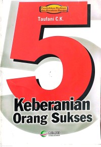 Image of 5 Keberanian Orang Sukses