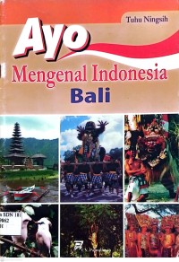 Image of Ayo Mengenal Indonesia Bali