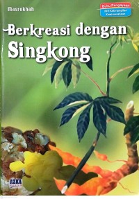 Image of Berkreasi dengan Singkong