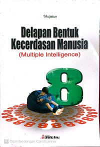 Image of Delapan Bentuk Kecerdasan Manusia
