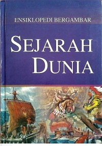 Image of Ensiklopedia Bergambar Sejarah Dunia