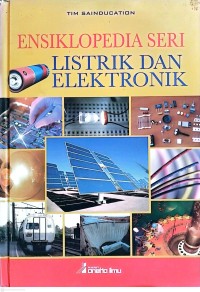 Image of Ensiklopedia Seri Listrik dan Elektronik