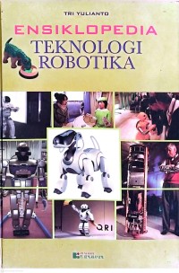 Image of Ensiklopedia Teknologi Robotika