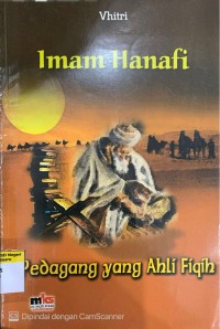 Image of Imam Hanafi Pedagang yang Ahli Fiqih