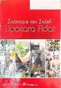 Image of Indonesia nan Indah Upacara Adat