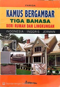 Image of Kamus Bergambar Tiga Bahasa Rumah dan Lingkungan (Ind, Ing, Jer)