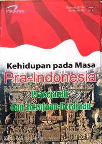 Image of Kehidupan pada Masa Pra-Indonesia