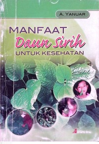 Image of Manfaat Daun SIrih untuk Kesehatan