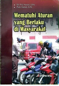 Image of Mematuhi Aturan yang Berlaku di Masyarakat