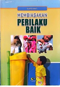 Image of Membiasakan Perilaku Baik