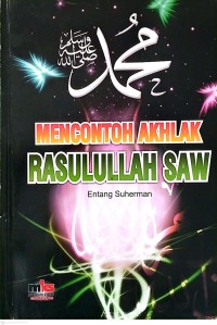Image of Mencontoh Akhlak Rasulullah SAW