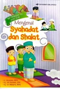 Image of Mengenal Syahadat dan Sholat