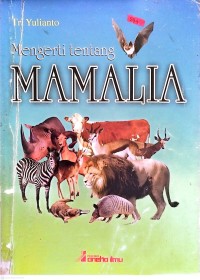 Image of Mengerti Tentang Mamalia