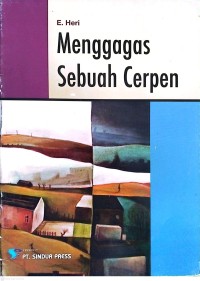 Image of Menggagas Sebuah Cerpen