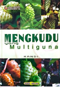 Image of Mengkudu yang Multiguna