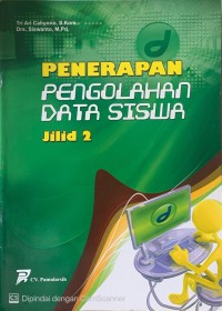 Image of Penerapan Pengolahan Data Siswa Jilid 2