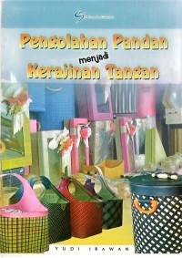 Image of Pengolahan Pandan Menjadi Kerajinan Tangan