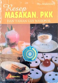 Image of Resep Masakan, PKK dan Taman Gizi Nasional