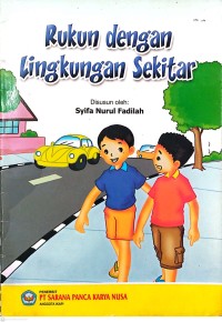 Image of Rukun Dengan Lingkungan Sekitar