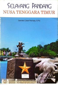 Image of Selayang Pandang Nusa Tenggara Timur