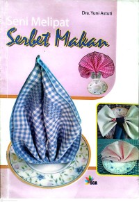 Image of Seni Melipat Serbet Makan