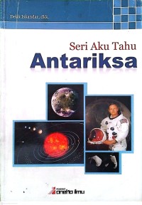Image of Seri Aku Tahu: Antariksa