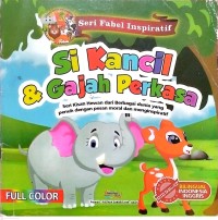 Image of Si Kancil & Gajah Perkasa