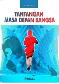Image of Tantangan Masa Depan Bangsa