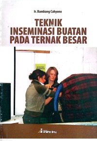 Image of Teknik Inseminasi Buatan Pada Ternak Besar